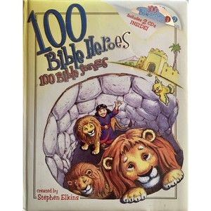 100 Bible Heroes, 100 Bible Songs by Stephen Elkins, Hardcover - Beautiful Book!